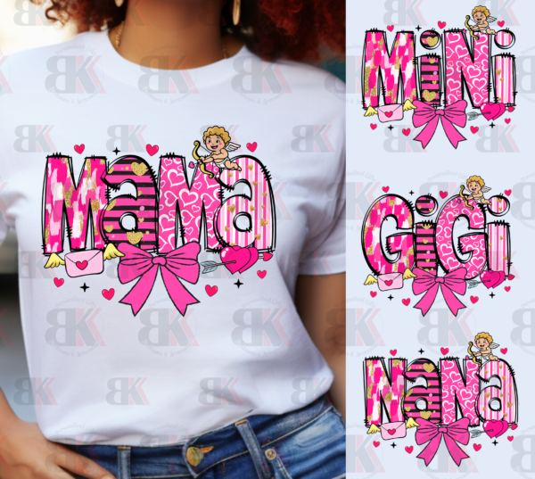 Valentine Mama Mini Gigi Nana Shirt