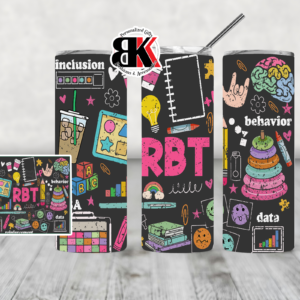 RBT Life Tumbler – Behavior Tech Edition